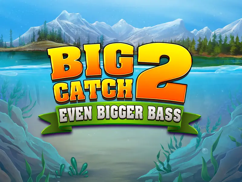 55bet vip Big Catch Even Bigger Bass 2