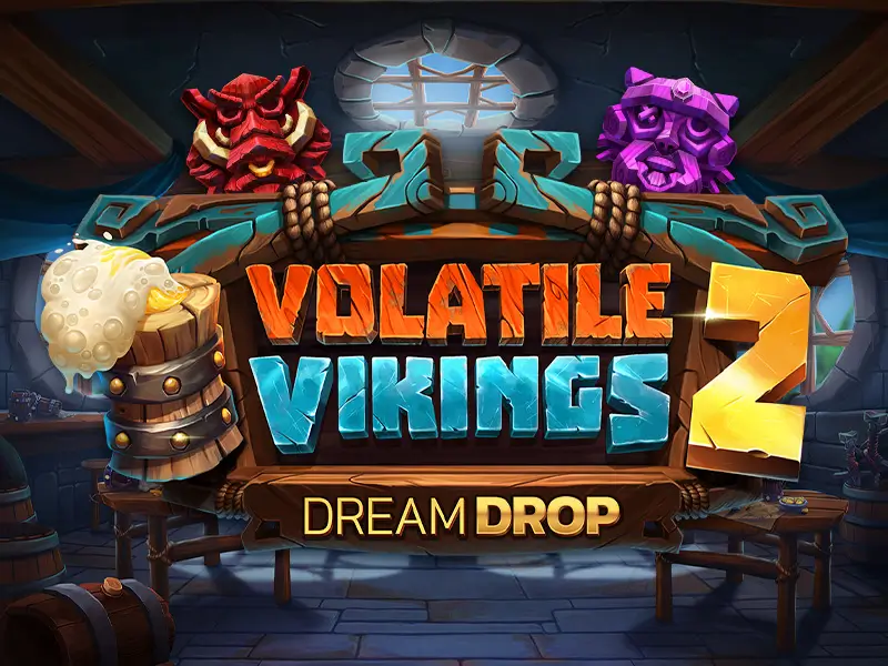 55bet vip Volatile Vikings 2 Dream Drop